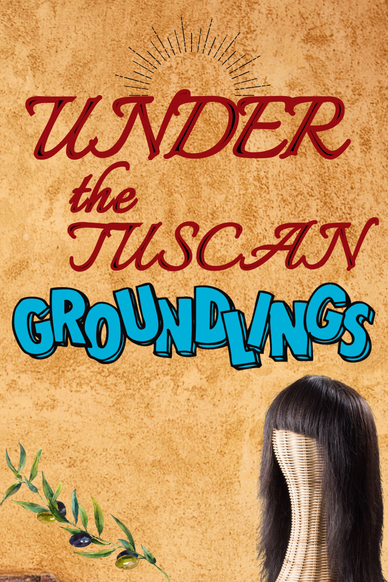 under-the-tuscan-groundlings.jpg