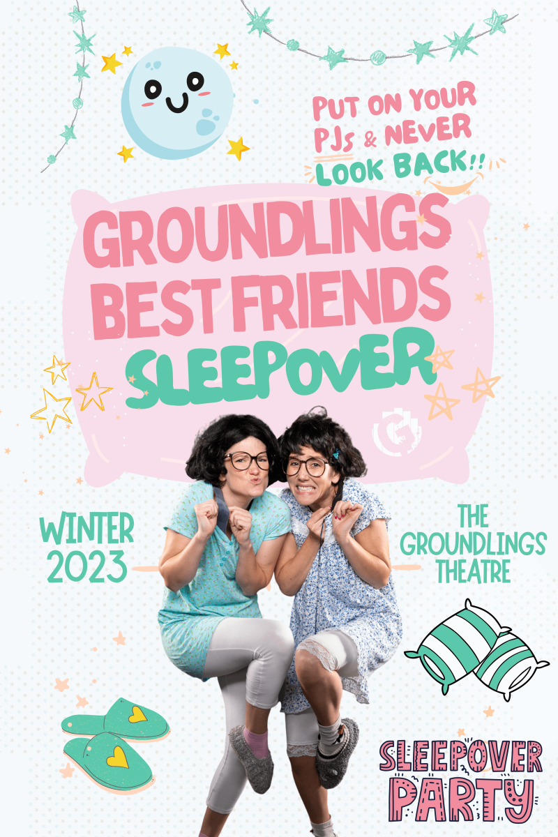 groundlings-best-friend-sleepover-(6)-(1).png